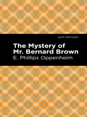 cover image of The Mystery of Mr. Benard Brown